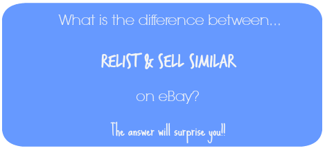 The Difference Between Relist and Sell Similar on eBay