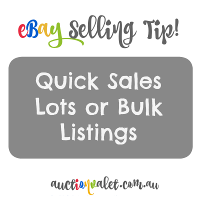 eBay Selling Tip: Quick Sales With Lots or Bulk Listings