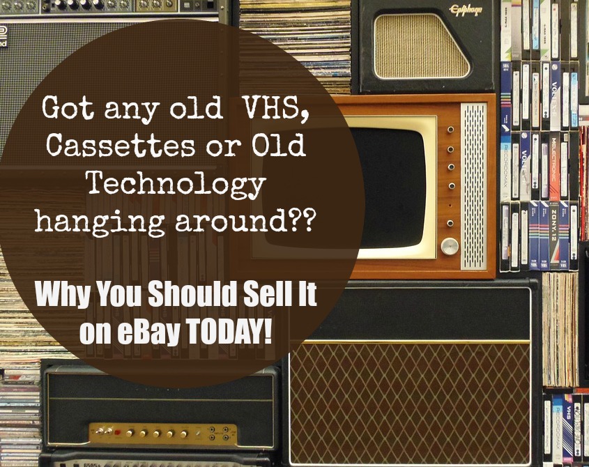 Why You Should Sell VHS, Cassettes and Old Technology on eBay